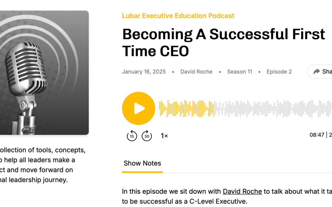 LUBAR Executive Education Podcast – special guest: David Roche
